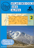 Atlas des cols des Alpes Sud Tome 2