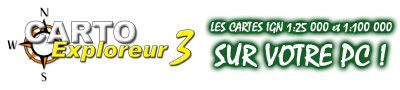Cartes topographiques au 1:25 000 et/ou 1:100 000 de l'IGN sur l'cran de votre PC et/ou de votre PocketPC