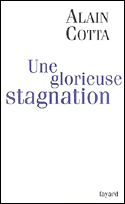 Une Glorieuse stagnation