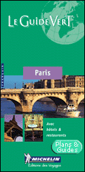 Paris - Guide Vert - Paris - Michelin Green Guide - Paris. Deutsche Ausgabe. Mit Hotels und Restaurants - Michelin Der Grüne Reiseführer