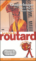 Guadeloupe - Saint-Martin - Saint-Barth