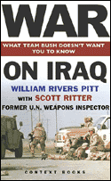 War on Iraq : What Team Bush Doesn't Want You to Know