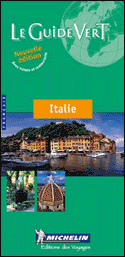 Italie - Guide Vert - Italy - Michelin The Green Guide - Italien - Der Grüne Reiseführer