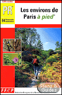 Les environs de Paris  pied - Randonne Pdestre