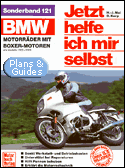 BMW Motorrder mit Boxer- Motoren. Alle Modelle 1969 - 1989. Jetzt helfe ich mir selbst