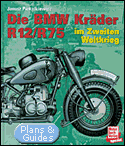 Die BMW Krder R12 / R75 im Zweiten Weltkrieg