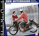 Schrader Motor-Chronik, Bd.11, BMW Motorrder Einzylinder R 24 bis R 27 1949-67 von Helmut Krackowizer