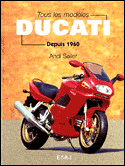 Ducati - Tous les modeles depuis 1960